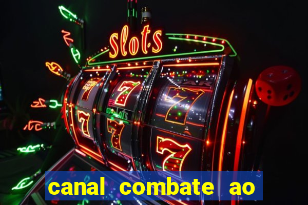 canal combate ao vivo online, multicanais